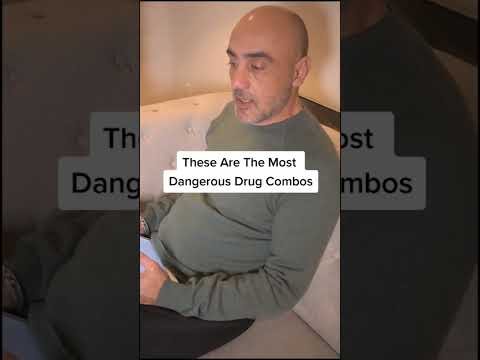What are some of the most dangerous drug combos?