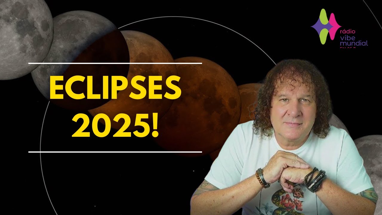 ECLIPSES 2025! - NILTON SCHUTZ | RÁDIO VIBE MUNDIAL 95.7 FM