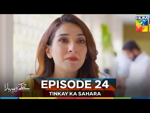 Tinkay Ka Sahara Episode 24