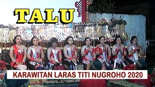 Download lagu TALU KARAWITAN LARAS TITI NUGROHO, DALANG KI GUNTUR RIYANTO, 2020 mp3