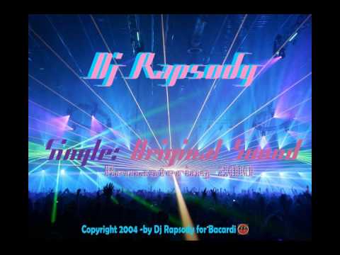 Dj Rapsody - Original Sound  (2004 -2010)