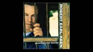 Robert Earl Keen - My Home Ain't In The Hall Of Fame