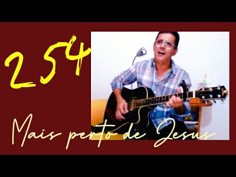 Hino 254 sugerido para CULTO PÚBLICO.