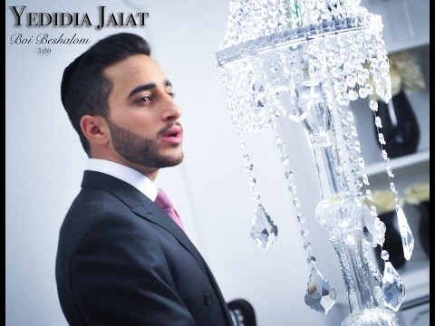 YEDIDIA JAIAT - Boi Beshalom | ידידיה חייט - בואי בשלום