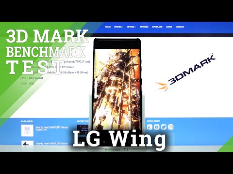 3DMark Benchmark on LG Wing – Performance Checkup