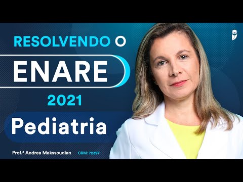 Resolvendo o ENARE 2021 - Aula de Pediatria