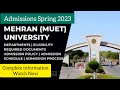 Mehran University of Engineering and Technology (MUET) Admissions Spring 2023 - Complete Detail.