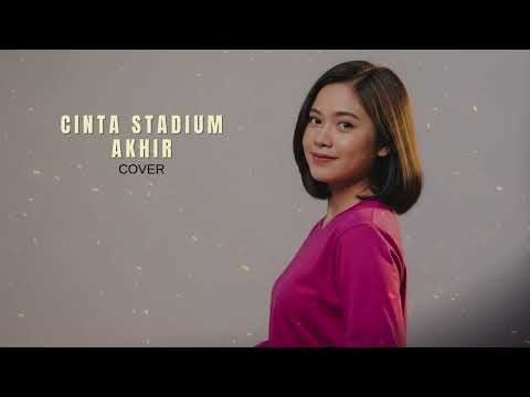Cinta Stadium Akhir - Souqy | Cover By Teras Studios