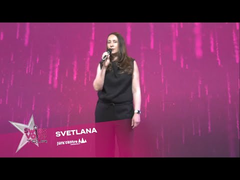Svetlana - Swiss Voice Tour 2022, Jura Centre Bassecourt