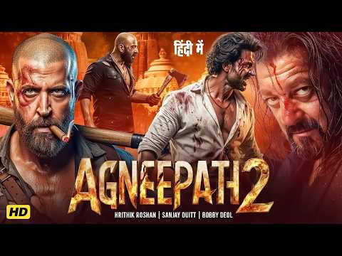Agneepath 2 (2026) Full Movie | Sanjay Dutt | Hrithik Roshan | New Bollywood Superhit Action Movies