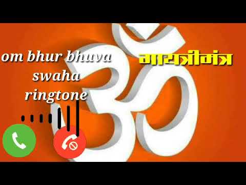 Om bhur bhuva swaha ringtone | Bhakti ringtone | tik tok ringtone|whatsapp status|background music