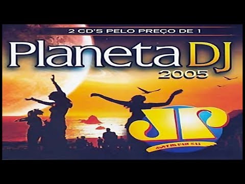 Planeta DJ 2005 (Jovem Pan Building Records) [2 × CD, Compilation ]