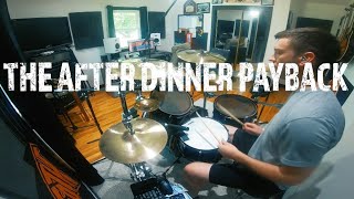 From Autumn To Ashes - The After Dinner Payback drum playthrough