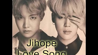 JiHope - Love song