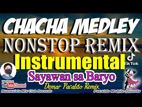 CHACHA MEDLEY REMIX (Instrumental) Nonstop - Demar Pacaldo Remix | Jojo Lachica Chacha Medley