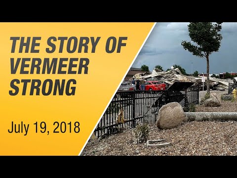 The story of Vermeer Strong: remembering the events of July 19, 2018
