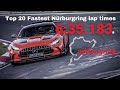 Top 20 Fastest Cars Conquering the Nürburgring - Lap Times Until 2023