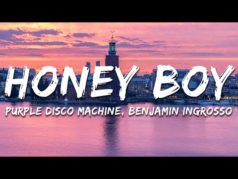 Purple Disco Machine, Benjamin Ingrosso, Nile Rodgers, Shenseea - Honey Boy (Lyrics)