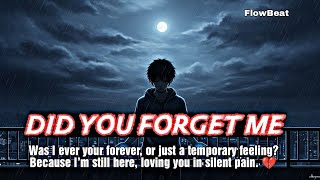 Download lagu Did You Forget Me? (Deep Sad Song) | Original Lyrics Video | FlowBeat. mp3