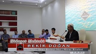 Bekir Doğan - Sözler - Otuz Birinci Söz - Mirac Risalesi