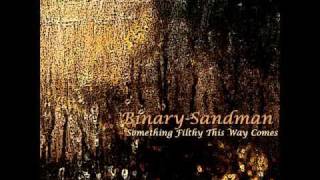 Binary-Sandman - Dr. Phinopoli's theory of Paradoxical Nothingness