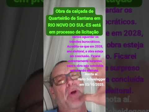 Obra da calçada de Quarteirão de Santana em RIO NOVO DO SUL-ES está em processo de licitação.