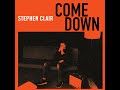 Stephen%20Clair%20-%20Come%20Down