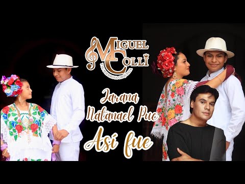 NATANAEL PUC - orquesta jaranera MIGUEL COLLI - jarana yucateca 