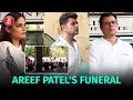 Atul Agnihotri, Alvira Khan, Daboo Ratnani And Others Attend Areef Patel's Funeral