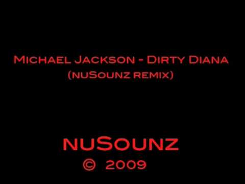 Michael Jackson - Dirty Diana (nuSounz remix)     Electro Break