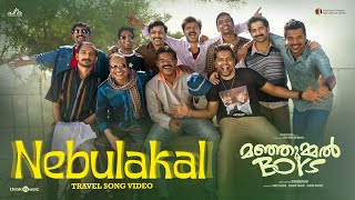 Nebulakal - Travel Song  Manjummel Boys Chidambara