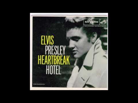 Heartbreak Hotel - Elvis Presley (1956)