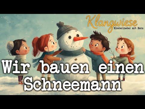 Wir bauen einen Schneemann ❄️ | Lustiges Winterlied für Kinder