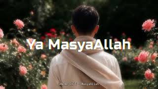 Download lagu ANJAR OXS - MasyaAllah mp3