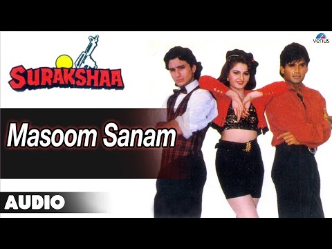 Surakshaa : Masoom Sanam Full Audio Song | Saif Ali Khan, Sunil Shetty |