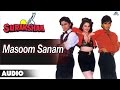 Surakshaa : Masoom Sanam Full Audio Song | Saif Ali Khan, Sunil Shetty |
