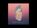 259 - Chrysalis