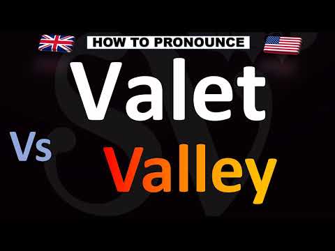 How to Pronounce Valet VS. Valley (CORRECTLY!)