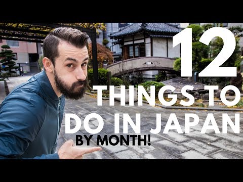 日本每個月都有12件驚天動地的大事!| 東京鏡頭 (12 Amazing Things to Do in Japan by Month! | Tokyo Lens)