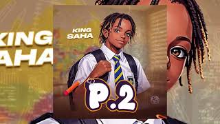 Download lagu KING SAHA - P2 [ AUDIO] mp3