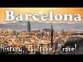 Barcelona Odyssey Journey Through Culture And History Travel Guide