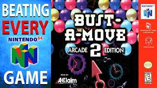 Beating EVERY N64 Game - Bust-A-Move 2: Arcade Edition (61/394)