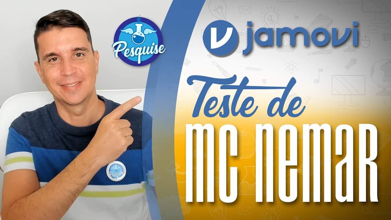 Teste de MC NEMAR incrivelmente fácil! (JAMOVI)