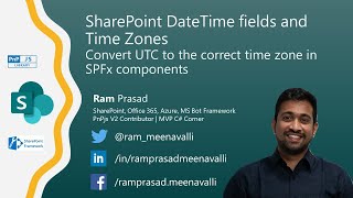 Convert the UTC SharePoint DateTime values to the correct Time Zones in your SPFX webparts
