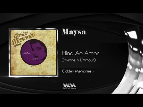 Maysa - Hino Ao Amor