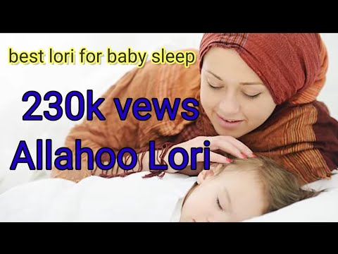 Allah hoo – Best for baby sleep – Beautiful Lori