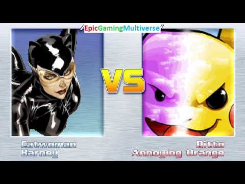 Catwoman And Barney VS Ditto The Pokemon And Annoying Orange In A MUGEN Match / Battle / Fight