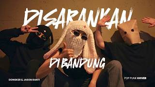 Download lagu Disarankan Di Bandung - Dongker & Jason Ranti (POP PUNK COVER 🤘) BUNNY STELLAR | Masa Lalu Melintas! mp3 Download lagu Disarankan Di Bandung - Dongker & Jason Ranti (POP PUNK COVER 🤘) BUNNY STELLAR | Masa Lalu Melintas! mp3