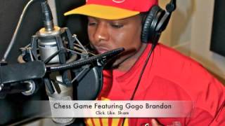 Chess Game - Martez Feat. Gogo Brandon