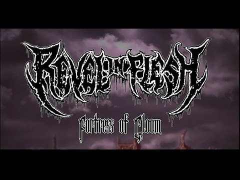 REVEL IN FLESH - Fortress Of Gloom (Official Lyric Video)